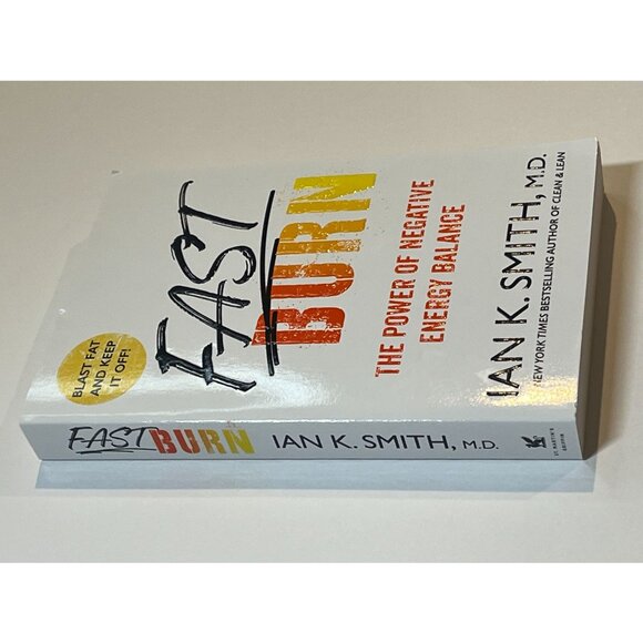 Fast Burn by Ian K Smith Hardcover Book Diet Weight Loss Meal Plan Health - Picture 3 of 5